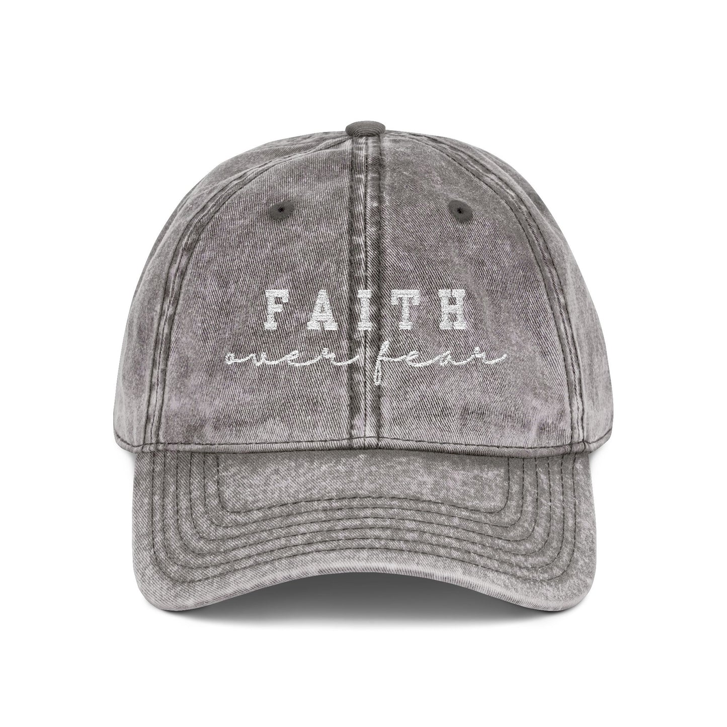 Embroidered Vintage Cap - 'Faith over fear'