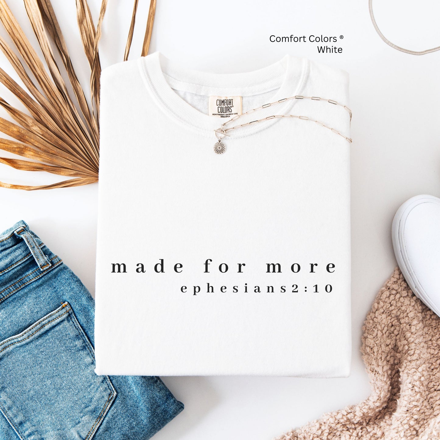 Made for More Minimalist Unisex Tshirt