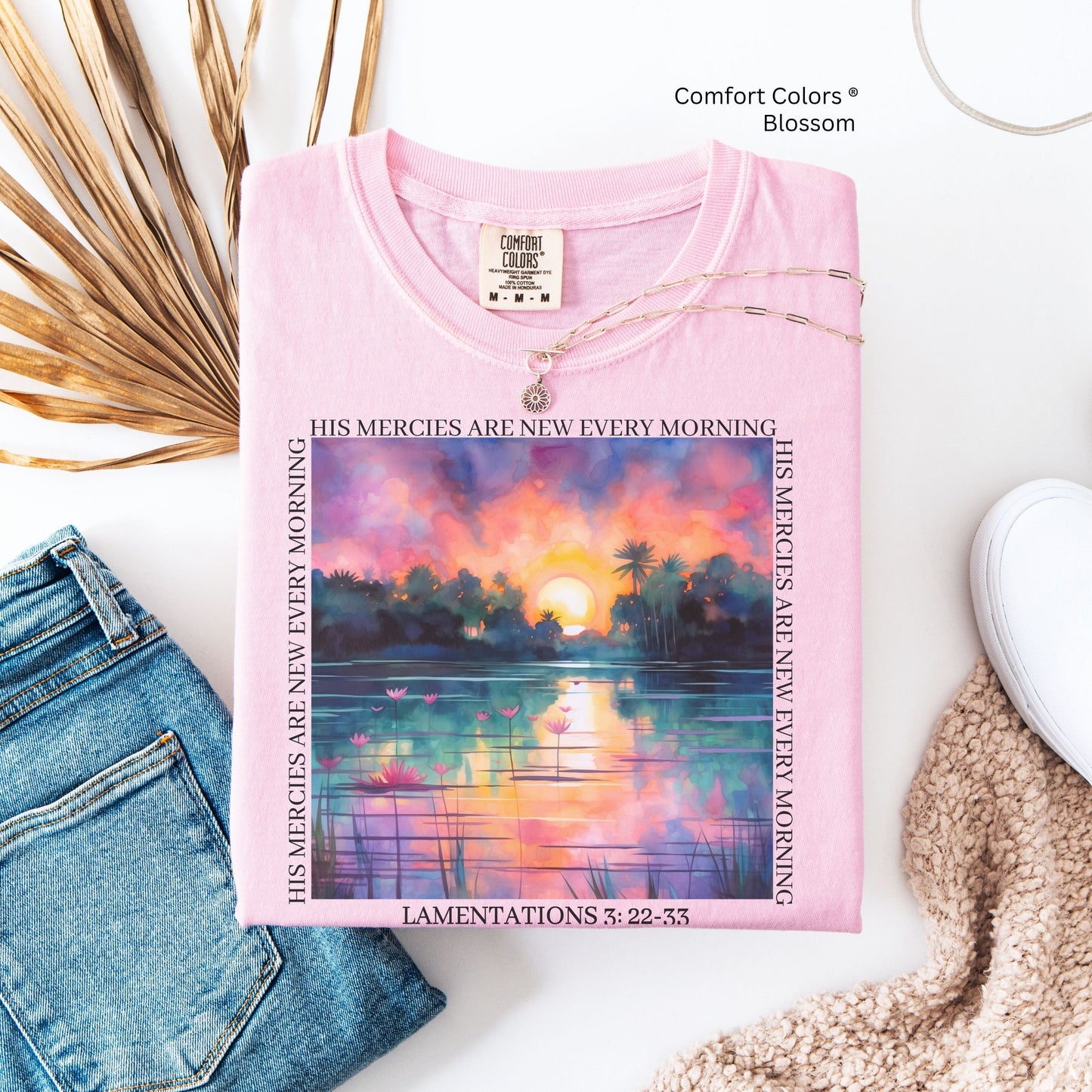 His Mercies Are New Unisex Tshirt