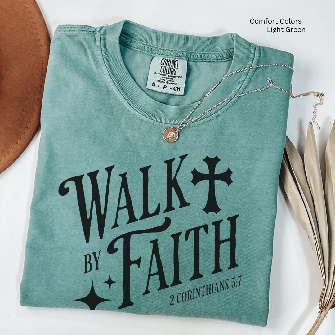 Walk by Faith Unisex Tshirt