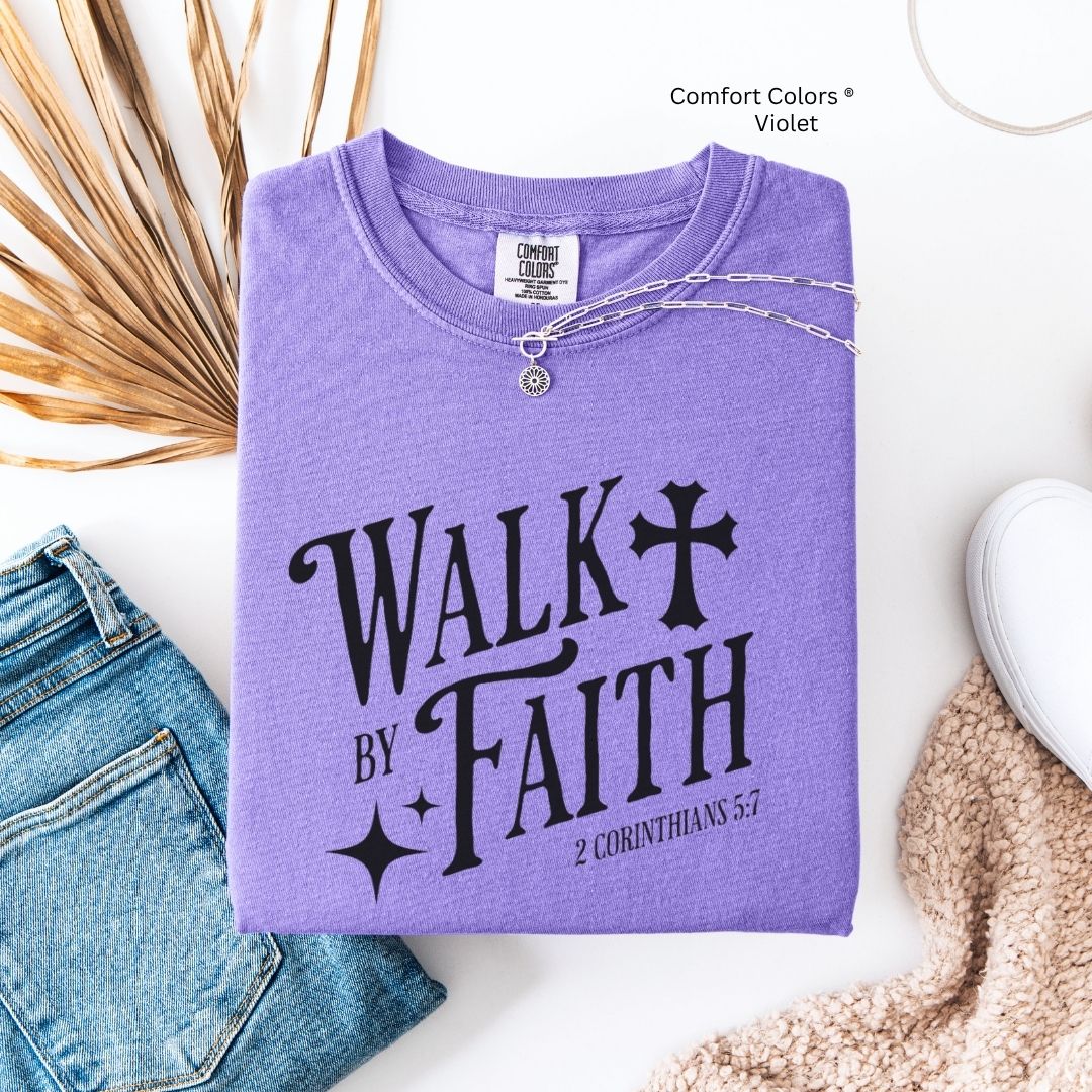 Walk by Faith Unisex Tshirt