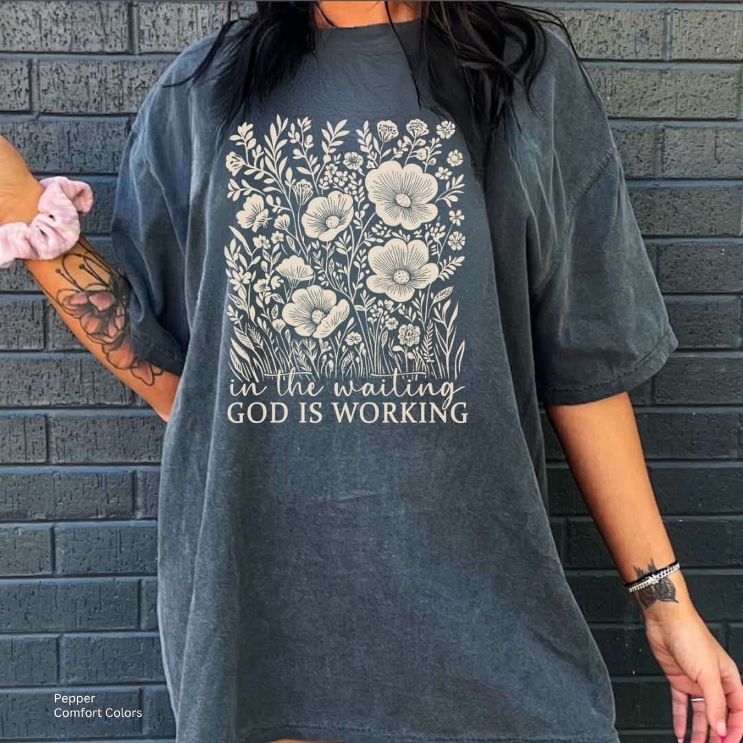 'In the Waiting God is Working' Inspirational Unisex T-shirt