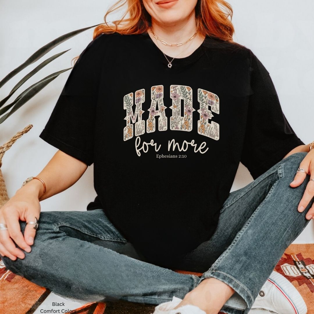 Made for More β Boho Floral Faith Tee Unisex Shirt
