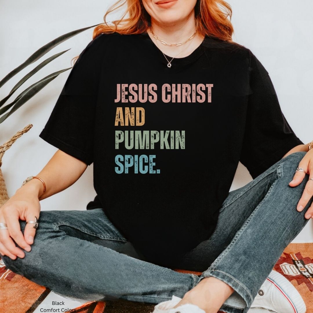 Jesus Christ and Pumpkin Spice Unisex T-shirt