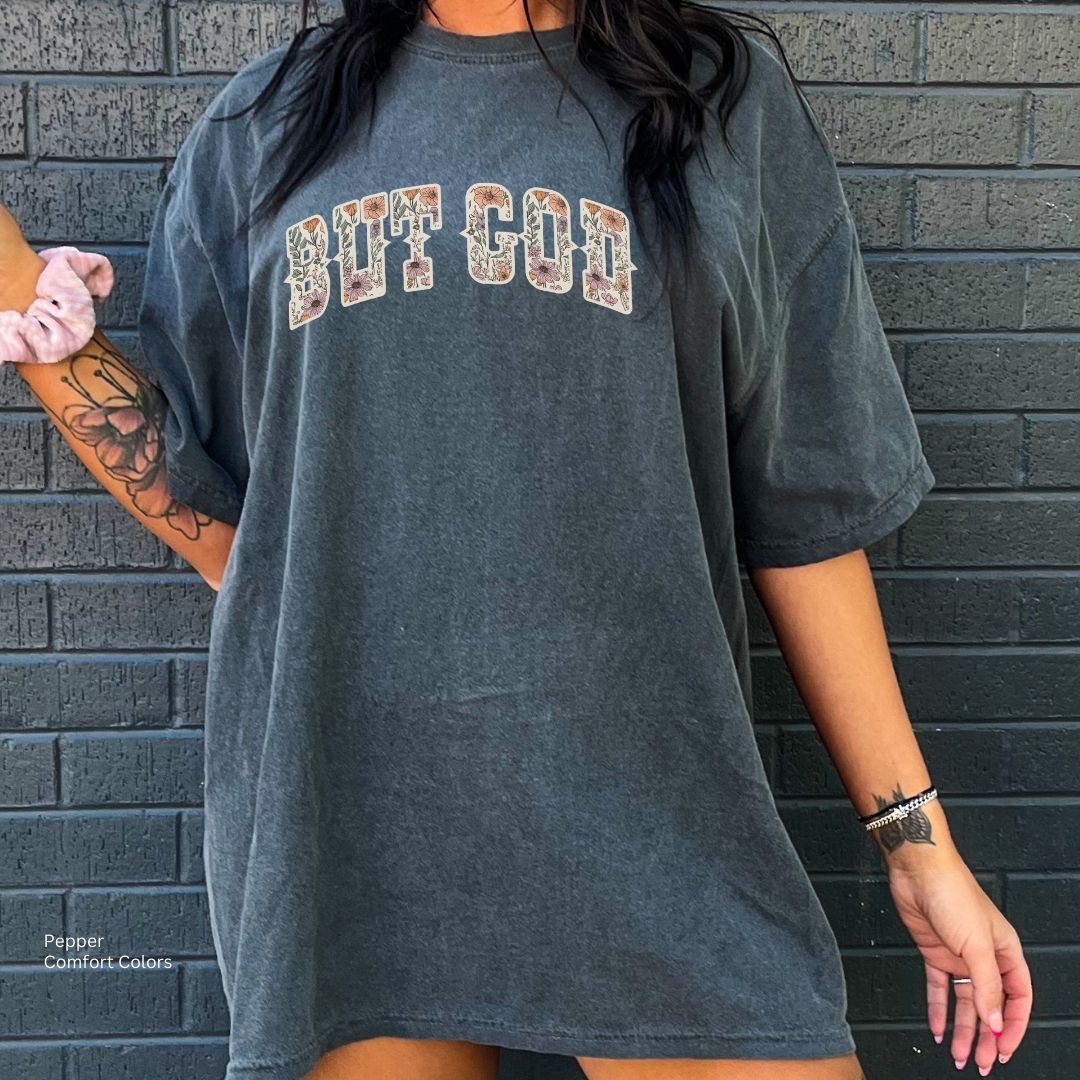 But God – Boho Floral Faith Tee Unisex Shirt