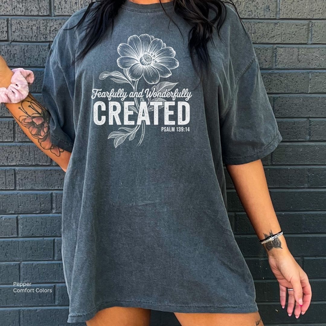 Fearfully & Wonderfully Created Psalm 139:14 Unisex T-shirt