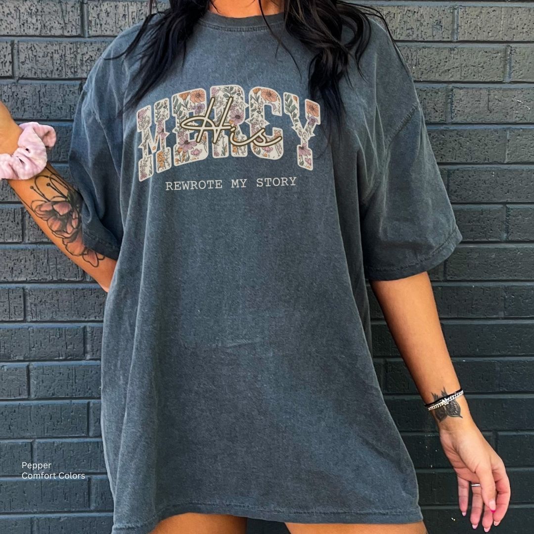 His Mercy Rewrote My Story Boho Floral Unisex Shirt