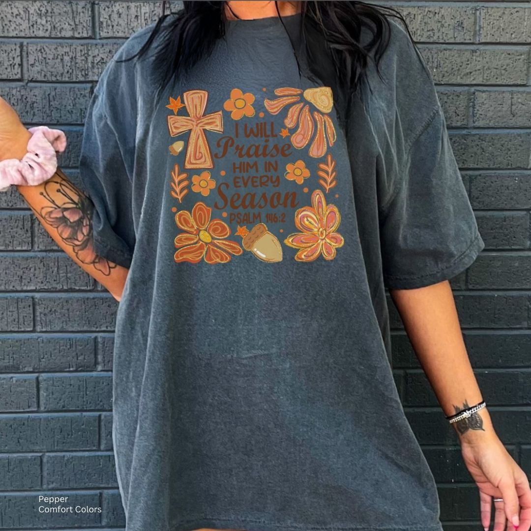 Praise Him Season Unisex Tshirt