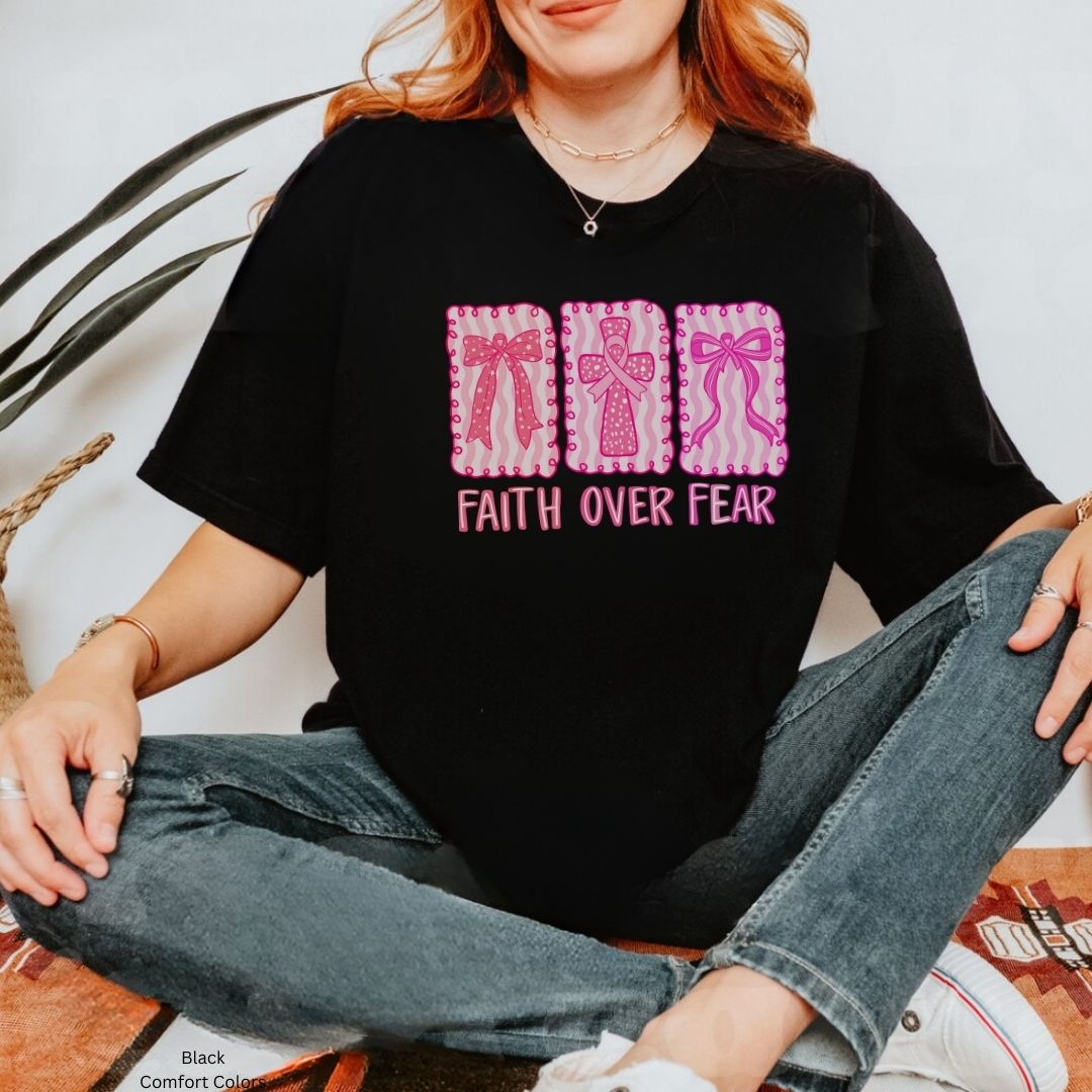 Faith Over Fear Breast Cancer Awareness Shirt Christian Unisex T-shirt
