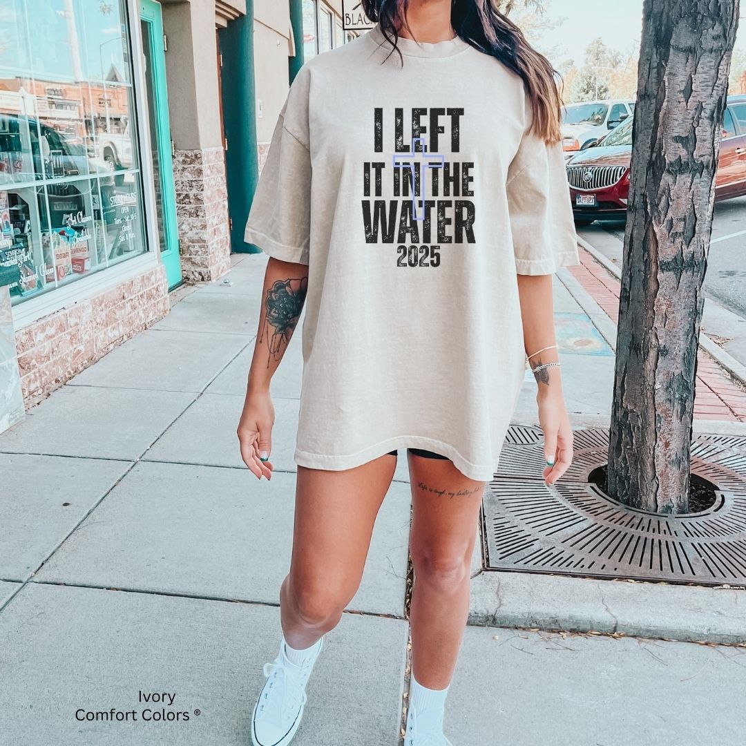 I Left It in the Water 2025 Unisex Tshirt