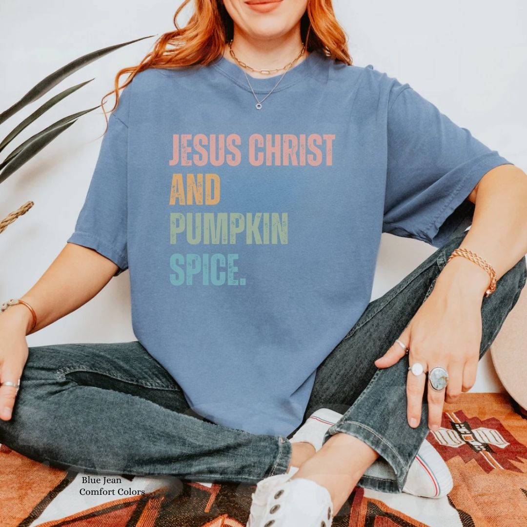 Jesus Christ and Pumpkin Spice Unisex T-shirt