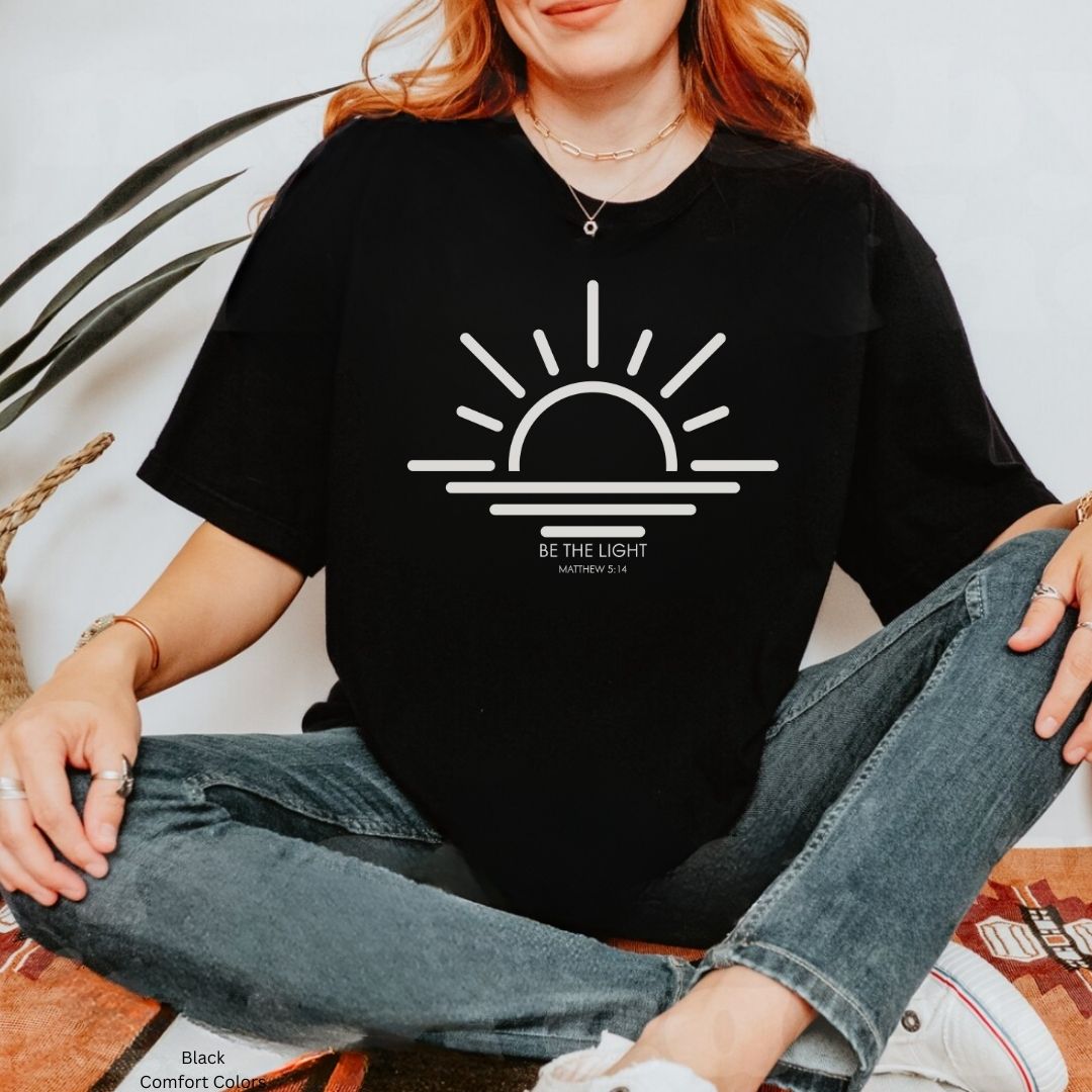 Be The Light Unisex Tshirt