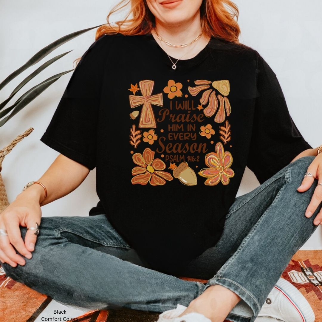 Praise Him Season Unisex Tshirt