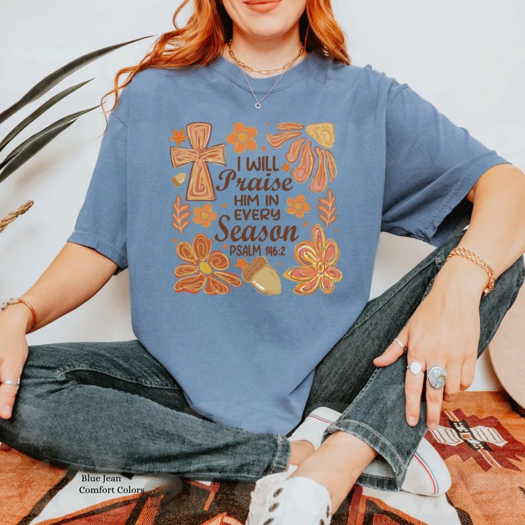 Praise Him Season Unisex Tshirt