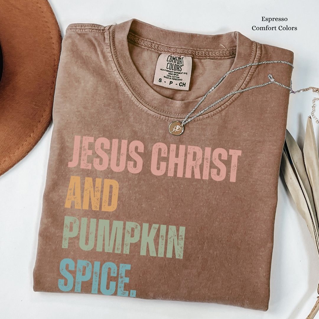 Jesus Christ and Pumpkin Spice Unisex T-shirt