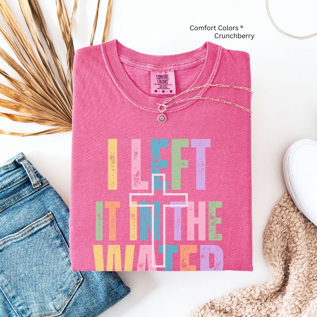 Copy of I Left It in the Water 2025 Unisex Tshirt
