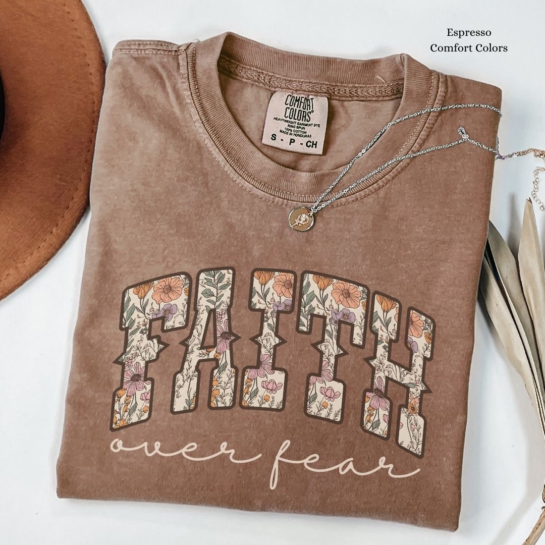 Faith Over Fear β Boho Floral Faith Tee Unisex Shirt