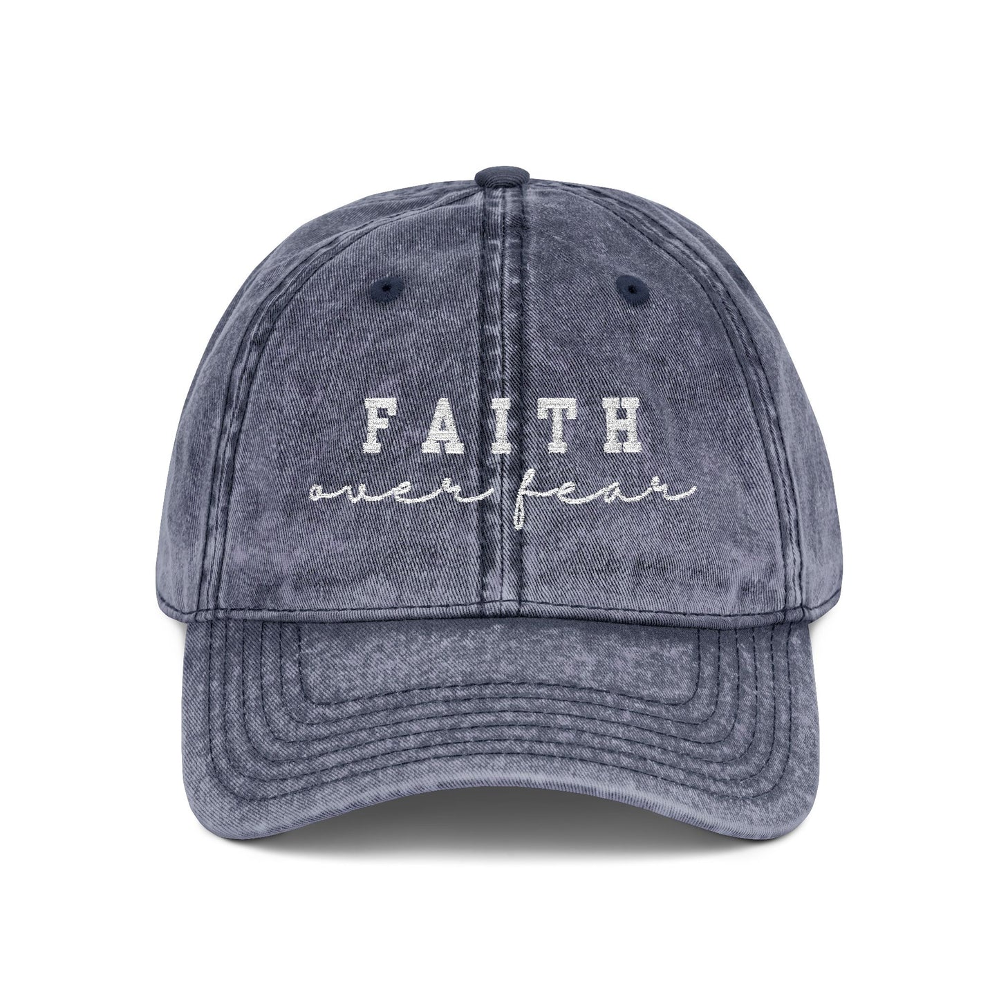 Embroidered Vintage Cap - 'Faith over fear'
