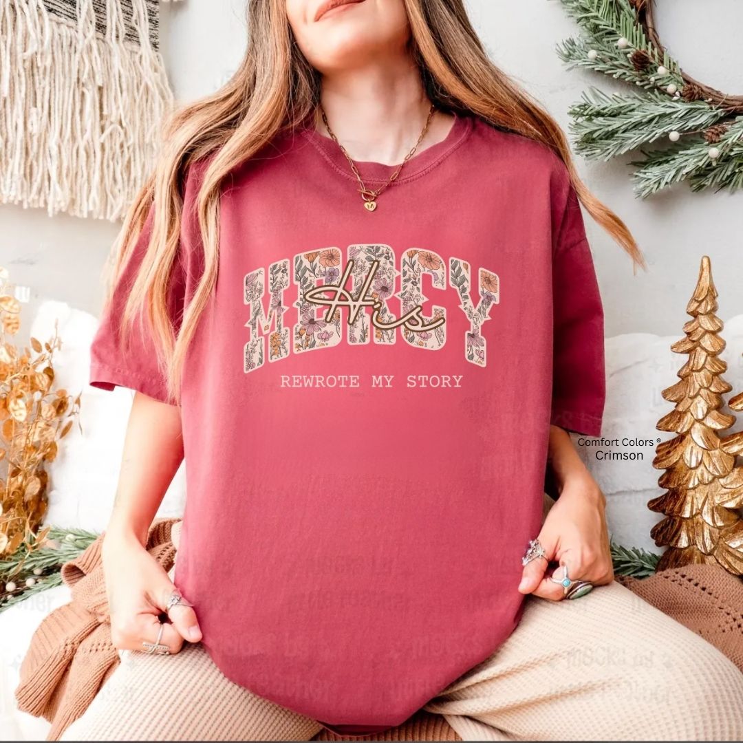 His Mercy Rewrote My Story Boho Floral Unisex Shirt