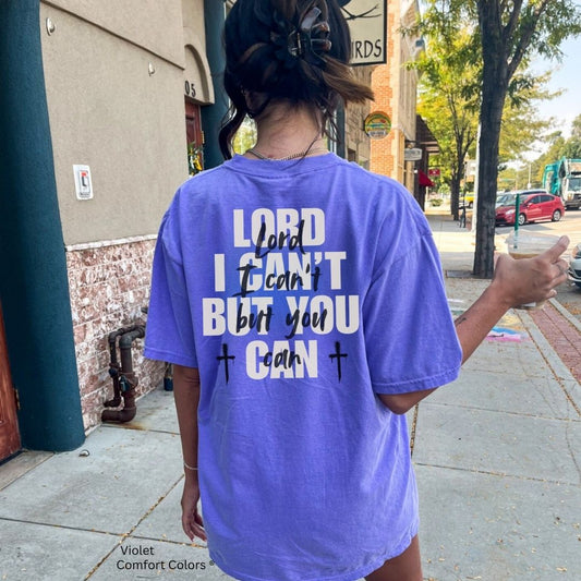 Lord I Can't Unisex Tshirt