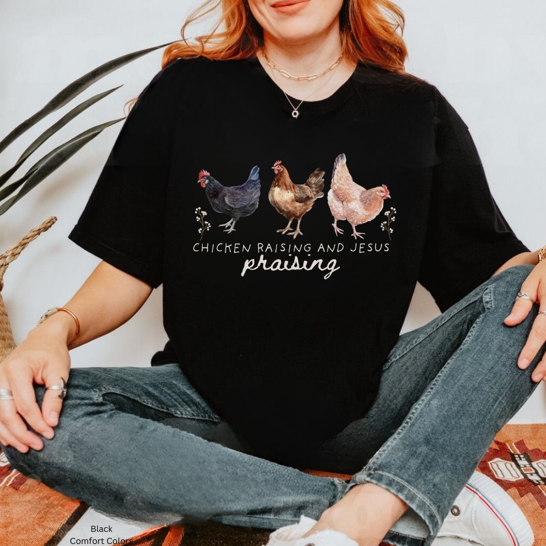Chicken Raising Jesus Praying Faith & Farm Unisex Tshirt