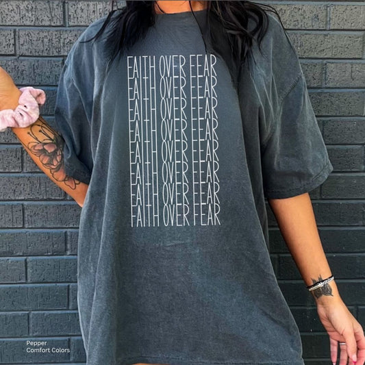 Faith Over Fear Text Unisex Tshirt
