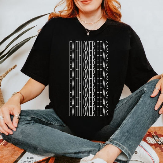 Faith Over Fear Text Unisex Tshirt
