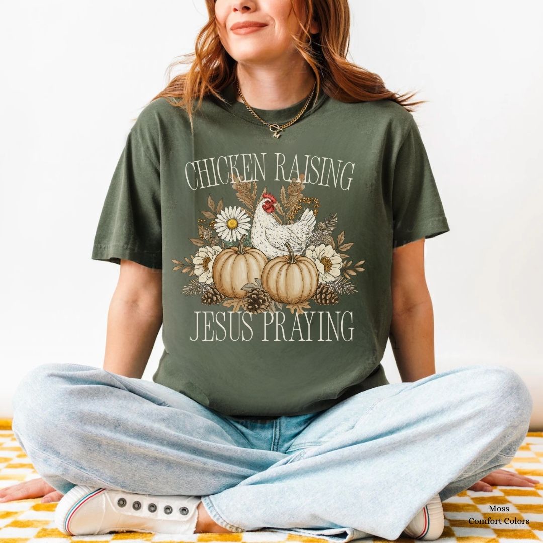 Chicken Raising Jesus Praying Faith & Farm Unisex Tshirt