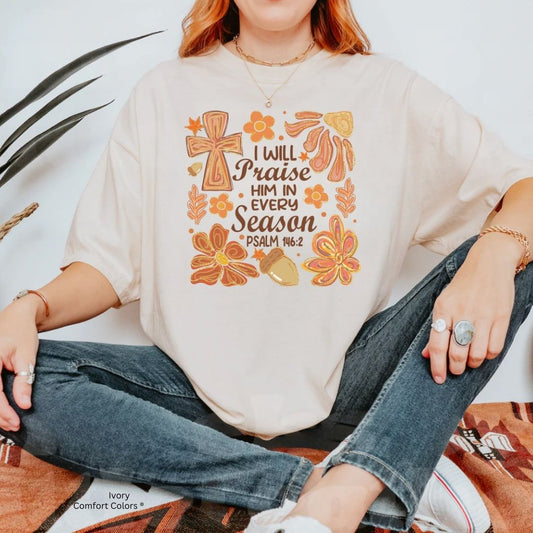 Praise Him Season Unisex Tshirt