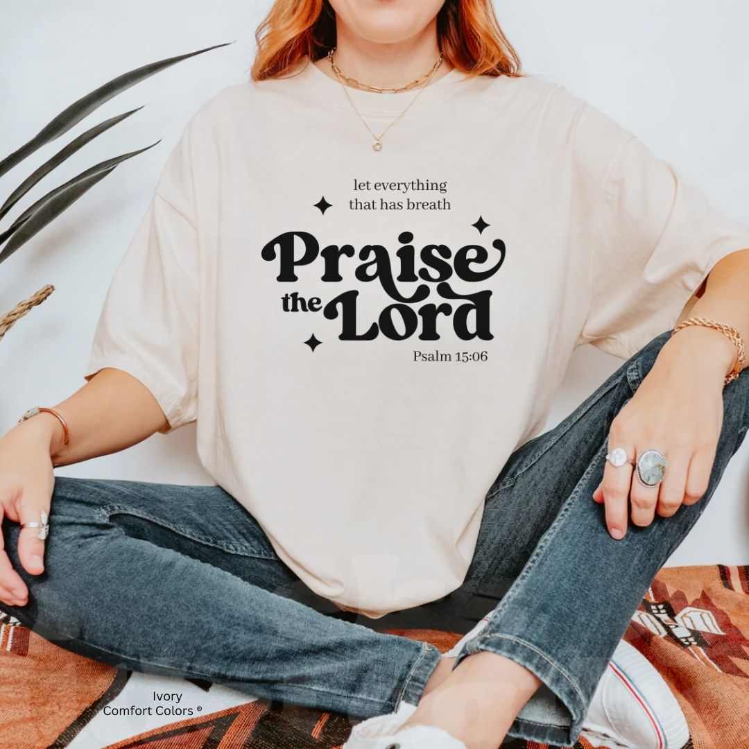 Praise the Lord Unisex Tshirt
