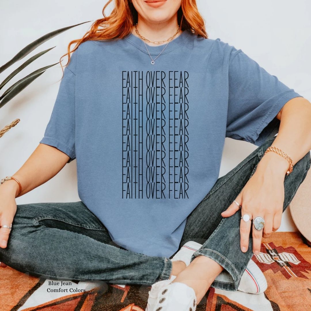 Faith Over Fear Text Unisex Tshirt