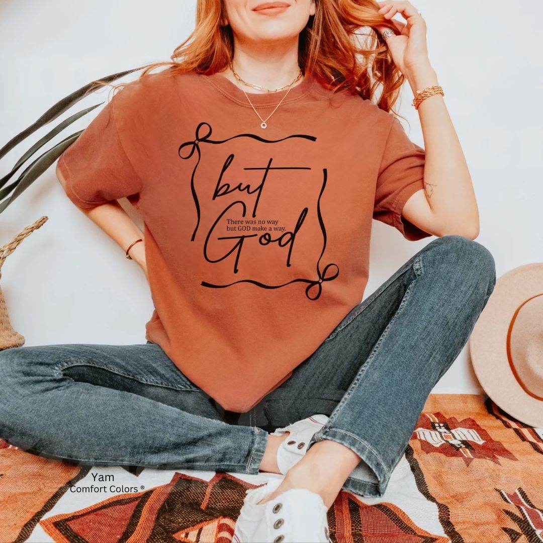 But God Unisex Tshirt