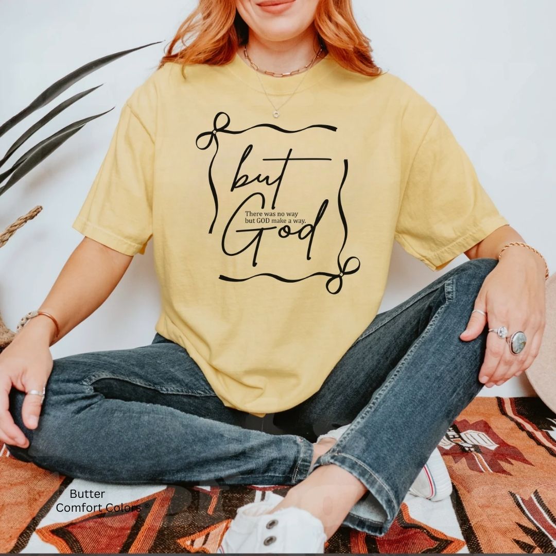 But God Unisex Tshirt