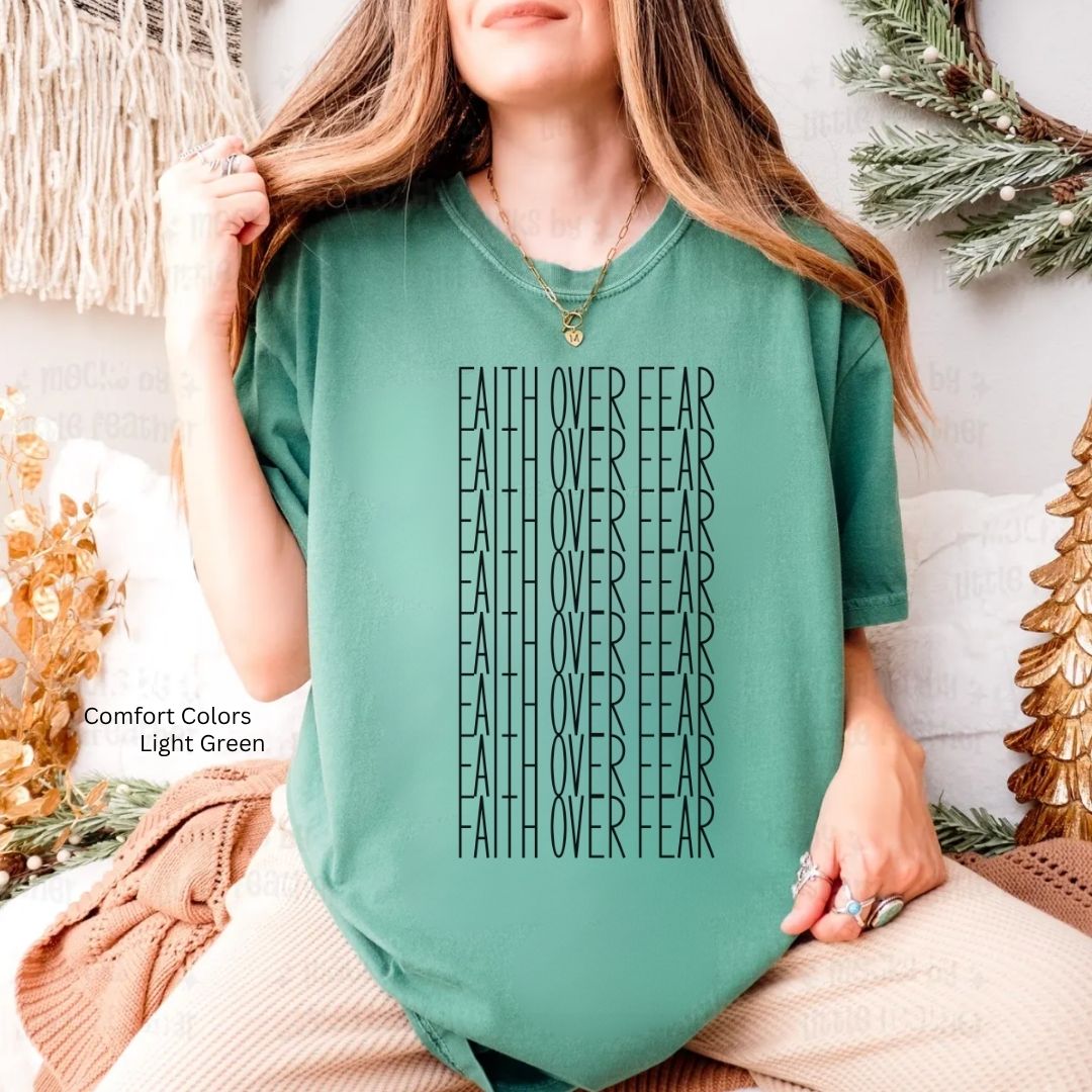 Faith Over Fear Text Unisex Tshirt
