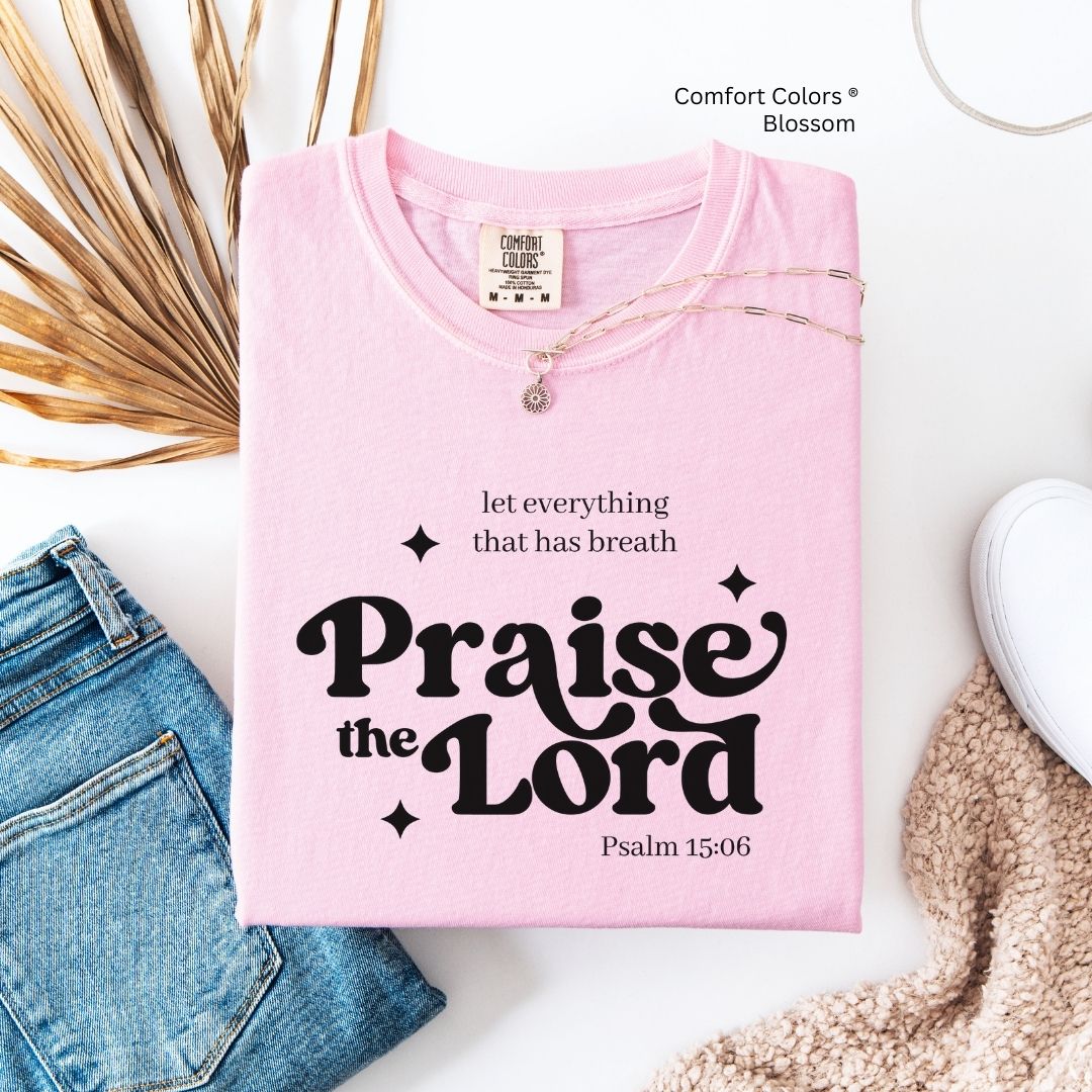 Praise the Lord Unisex Tshirt
