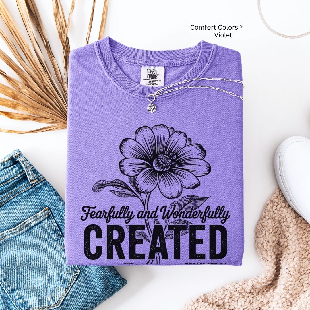 Fearfully & Wonderfully Created Psalm 139:14 Unisex T-shirt