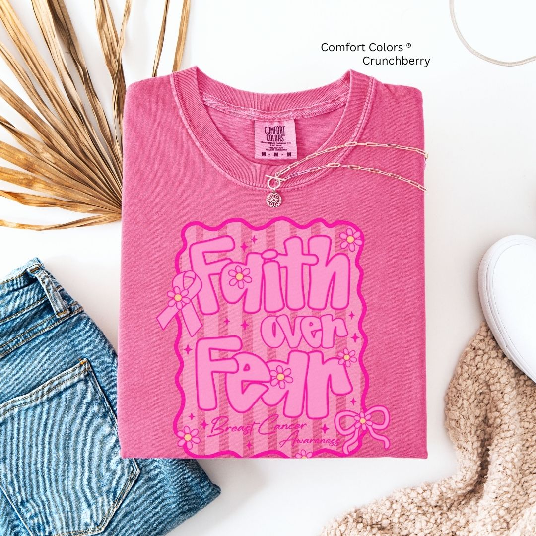 Faith Over Fear Breast Cancer Awareness Shirt Christian Unisex T-shirt
