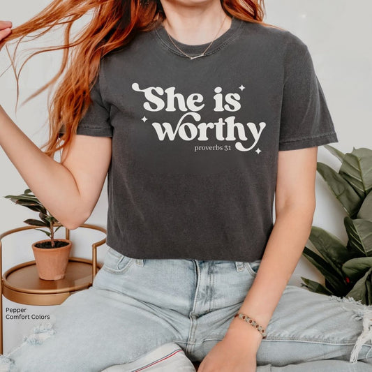 She is Worthy Unisex Tshirt