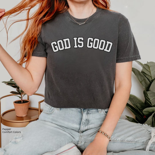 God is Good Unisex Tshirt