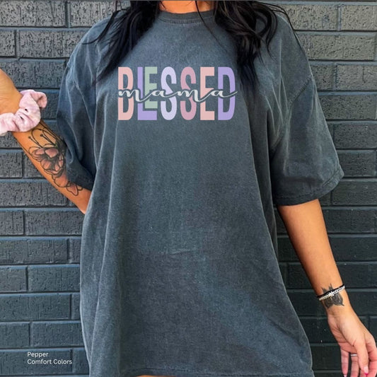 Blessed Mama Work Unisex Tshirt