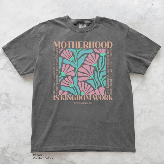 Motherhood is Kingdom Work Unisex Tshirt