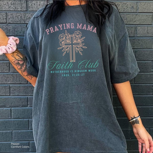Praying Mama Unisex Tshirt