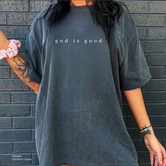 God is Good Minimalist Unisex Tshirt